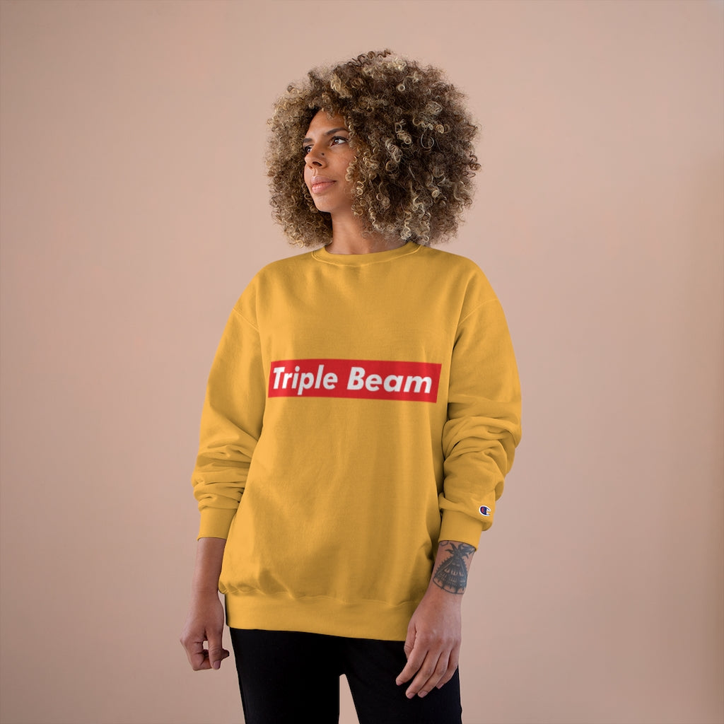 Triple Beam Unisex Champion Sweatshirt