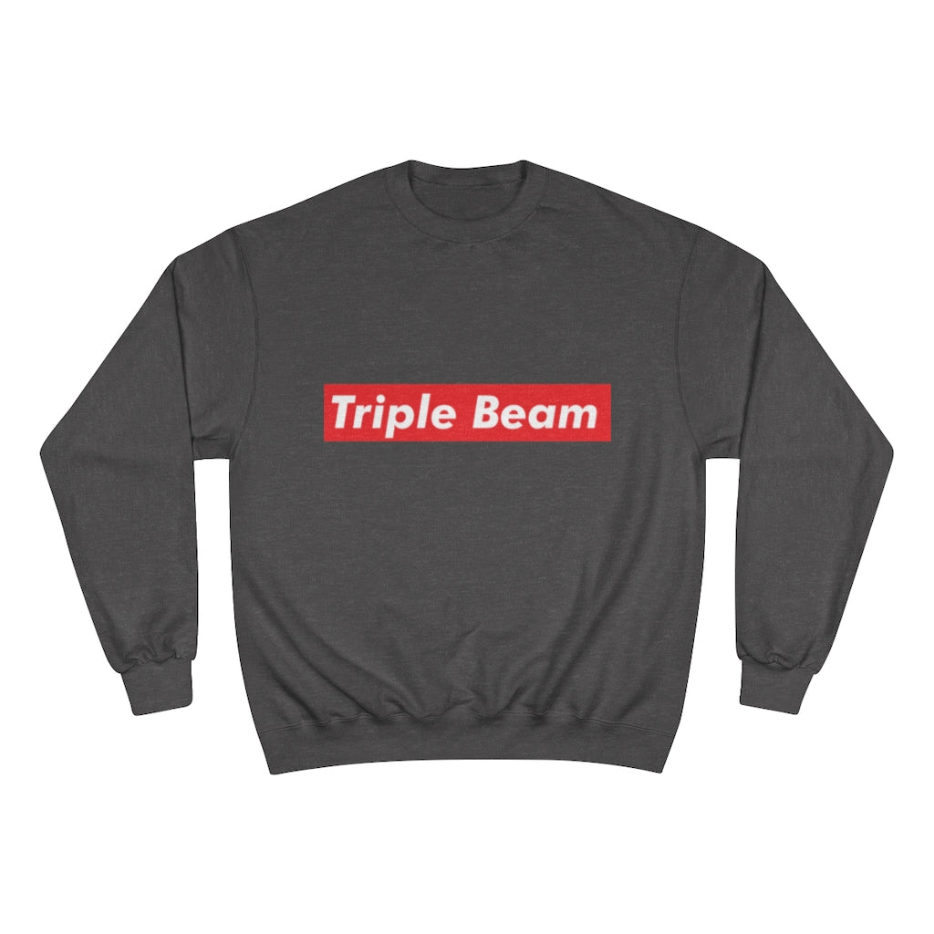 Triple Beam Unisex Champion Sweatshirt